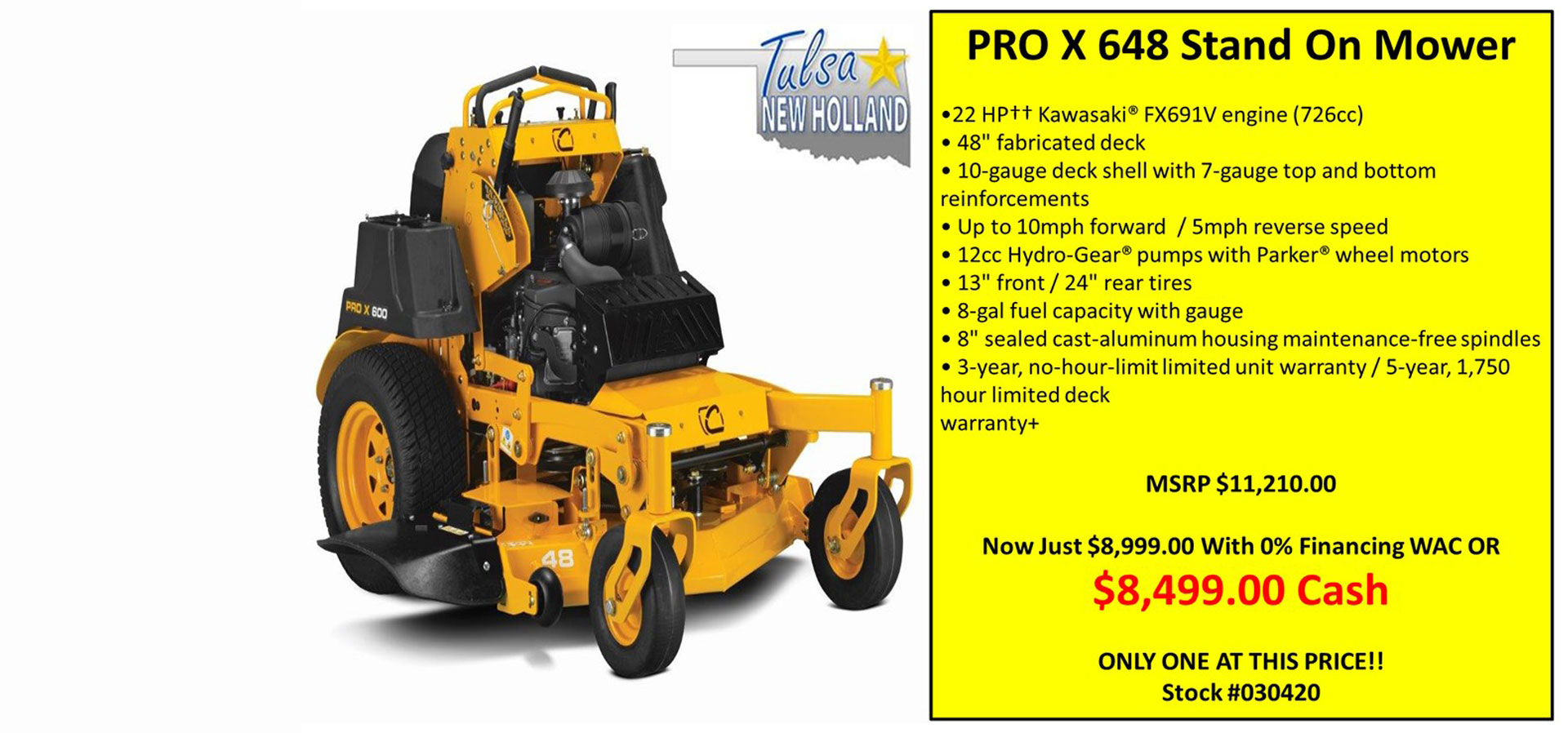 Tulsa New Holland, INC - PRO X 648 Stand On Mower - Special Financing And Cash Price Offer